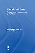 E-Book (pdf) Mandela's Children von Oscar A. Barbarin, Linda M. Richter