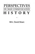 E-Book (epub) Perspectives on Mass Communication History von Wm. David Sloan