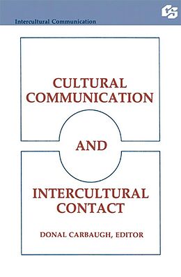 E-Book (epub) Cultural Communication and Intercultural Contact von 