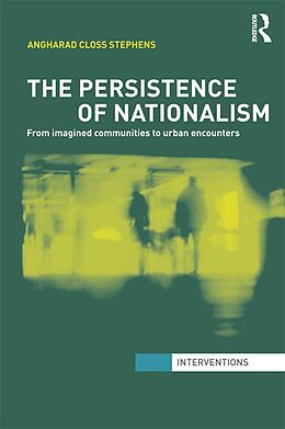 E-Book (pdf) The Persistence of Nationalism von Angharad Closs Stephens
