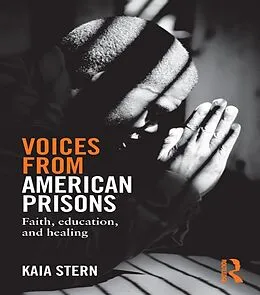 E-Book (epub) Voices from American Prisons von Kaia Stern