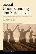 E-Book (epub) Social Understanding and Social Lives von Claire Hughes