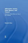 E-Book (pdf) Affirmative Action, Hate Speech, and Tenure von Benjamin Baez