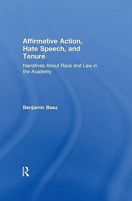 E-Book (pdf) Affirmative Action, Hate Speech, and Tenure von Benjamin Baez