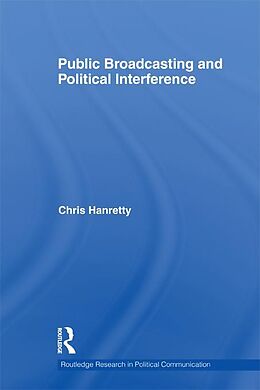 eBook (pdf) Public Broadcasting and Political Interference de Chris Hanretty