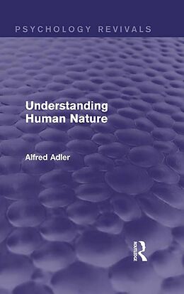 eBook (pdf) Understanding Human Nature (Psychology Revivals) de Alfred Adler