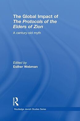 eBook (pdf) The Global Impact of the Protocols of the Elders of Zion de 