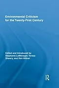 ePUB Environmental Criticism for the Twenty-First Century von 