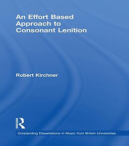 E-Book (epub) An Effort Based Approach to Consonant Lenition von Robert Kirchner