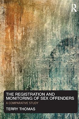E-Book (epub) The Registration and Monitoring of Sex Offenders von Terry Thomas