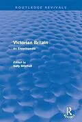 E-Book (epub) Victorian Britain (Routledge Revivals) von Sally Mitchell