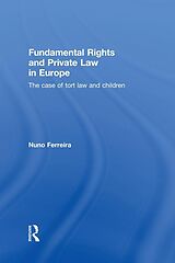 eBook (epub) Fundamental Rights and Private Law in Europe de Nuno Ferreira