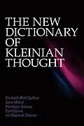 PDF The New Dictionary of Kleinian Thought von Elizabeth Bott Spillius, Jane Milton, Penelope Garvey