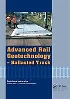 E-Book (epub) Advanced Rail Geotechnology - Ballasted Track von Buddhima Indraratna, Wadud Salim, Cholachat Rujikiatkamjorn