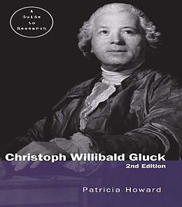 E-Book (epub) Christoph Willibald Gluck von Patricia Howard