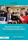E-Book (epub) Mentoring Teachers in Post-Compulsory Education von Bryan Cunningham