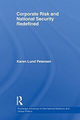 eBook (epub) Corporate Risk and National Security Redefined de Karen Lund Petersen