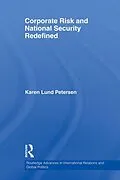 E-Book (epub) Corporate Risk and National Security Redefined von Karen Lund Petersen