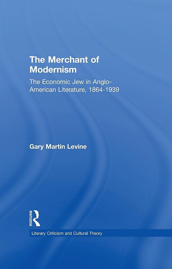 The Merchant of Modernism