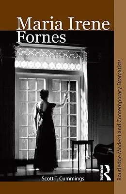 E-Book (epub) Maria Irene Fornes von Scott T. Cummings