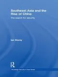 E-Book (pdf) Southeast Asia and the Rise of China von Ian Storey