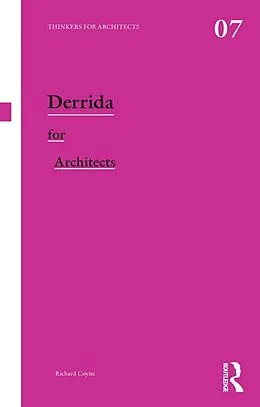 E-Book (pdf) Derrida for Architects von Richard Coyne