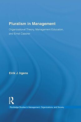 E-Book (pdf) Pluralism in Management von Eirik Irgens