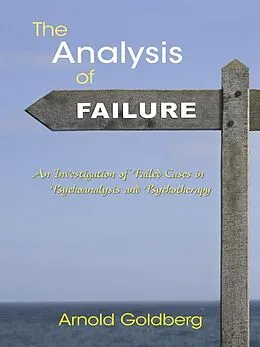E-Book (epub) The Analysis of Failure von Arnold Goldberg