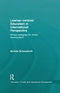 E-Book (pdf) Learner-centred Education in International Perspective von Michele Schweisfurth