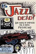 E-Book (pdf) Is Jazz Dead? von Stuart Nicholson