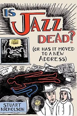 E-Book (pdf) Is Jazz Dead? von Stuart Nicholson