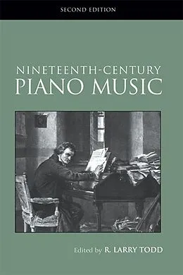 E-Book (pdf) Nineteenth-Century Piano Music von R. Larry Todd
