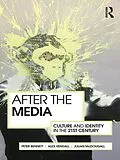 E-Book (pdf) After the Media von Peter Bennett, Alex Kendall, Julian Mcdougall