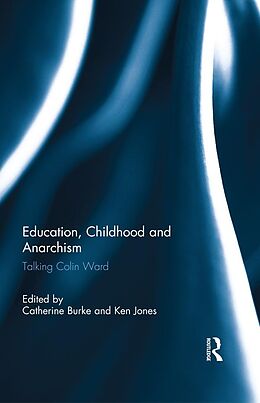 eBook (epub) Education, Childhood and Anarchism de 