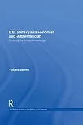 E-Book (pdf) E.E. Slutsky as Economist and Mathematician von Vincent Barnett