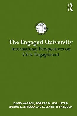 E-Book (pdf) The Engaged University von David Watson, Robert Hollister, Susan E. Stroud