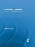 E-Book (epub) Transmedia Television von Elizabeth Evans