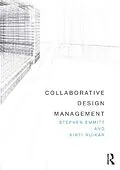 E-Book (pdf) Collaborative Design Management von Stephen Emmitt, Kirti Ruikar