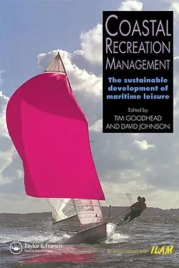 E-Book (pdf) Coastal Recreation Management von Tim Goodhead, Johnson