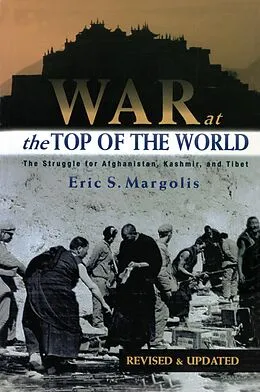 E-Book (pdf) War at the Top of the World von Eric Margolis