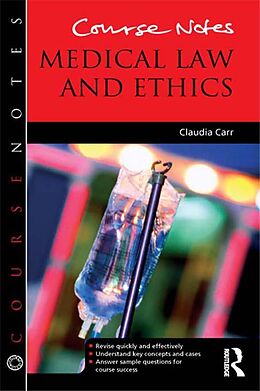 E-Book (epub) Course Notes: Medical Law and Ethics von Claudia Carr