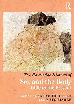 E-Book (epub) The Routledge History of Sex and the Body von 