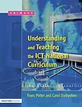 E-Book (pdf) Understanding and Teaching the ICT National Curriculum von Franc Potter