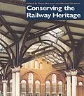 E-Book (pdf) Conserving the Railway Heritage von Peter Burman, Michael Stratton