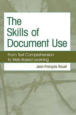 E-Book (pdf) The Skills of Document Use von Jean-Francois Rouet