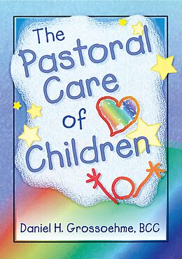 eBook (epub) The Pastoral Care of Children de Harold G Koenig