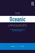 E-Book (epub) The Oceanic Languages von Terry Crowley, John Lynch, Malcolm Ross