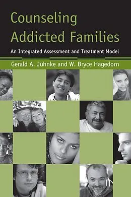 E-Book (pdf) Counseling Addicted Families von Gerald A. Juhnke, W. Bryce Hagedorn