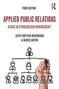 E-Book (pdf) Applied Public Relations von Kathy Brittain Richardson, Marcie Hinton