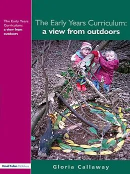 E-Book (epub) The Early Years Curriculum von Gloria Callaway